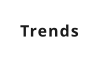 Trends